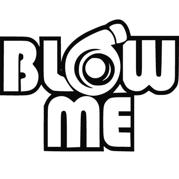 Nalepka Blow Me