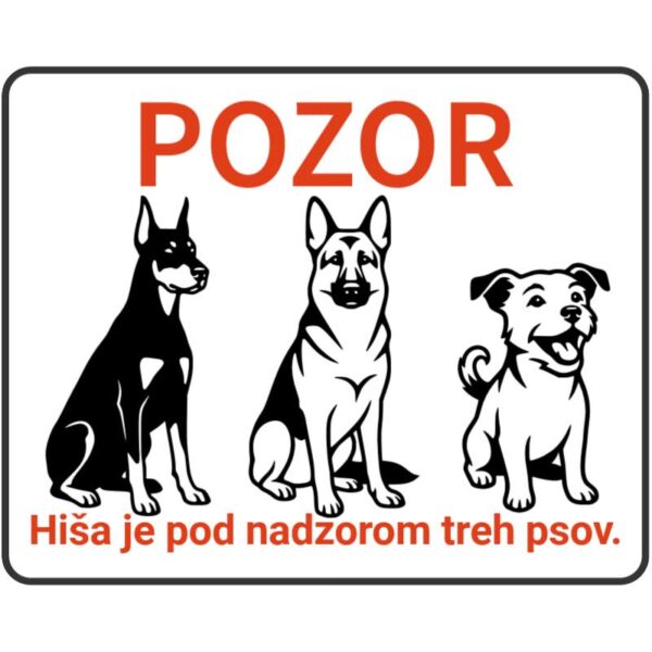 Tabla “Trije psi čuvaji” Tabla “Trije psi čuvaji”